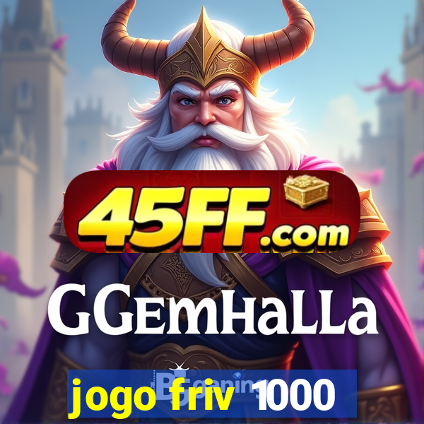 jogo friv 1000
